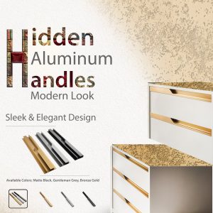 Hidden Aluminum Handle